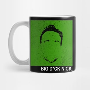 Big D*ck Nick Mug